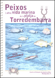 PEIXOS I ALTRA VIDA MARINA DE LA PLATJA DE TORREDEMBARRA 1