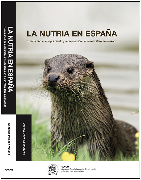 LA NUTRIA EN ESPAÑA. TREINTA AÑOS DE SEGUIMIENTO DE UN MAMÍFERO AMENAZADO 1
