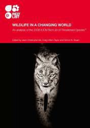 WILDLIFE IN A CHANGING WORLD. AN ANALYSIS OF THE 2008 IUCN RED LIST OF THREATENED SPECIES 1