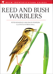HELM IDENTIFICATION GUIDES. REED AND BUSH WARBLERS 1