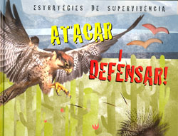 ESTRATÈGIAS DE SUPERVIVÈNCIA.  ATACAR I DEFENSAR! 1