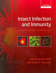 INSECT INFECTION AND IMMUNITY. EVOLUTION, ECOLOGY, AND MECHANISMS 1