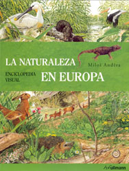 LA NATURALEZA EN EUROPA. ENCICLOPEDIA VISUAL 1