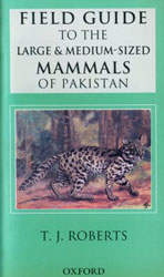 FIELD GUIDE TO THE LARGE MAMMALS OF PAKISTAN 1