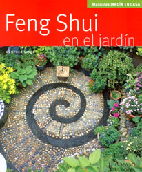 FENG SHUI EN EL JARDÍN. MANUALES JARDÍN EN CASA 1