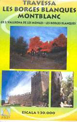 MAPA PIOLET 1:30.000. TRAVESSA LES BORGES BLANQUES MONTBLANC. GR 3: VALLBONA DE LES MONGES - LES BORGES BLANQUES 1