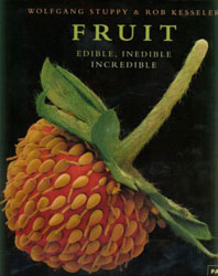 FRUIT. EDIBLE, INEDIBLE, INCREDIBLE 1