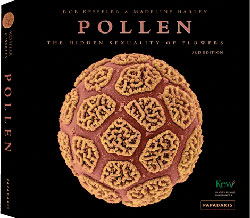 POLLEN. THE HIDDEN SEXUALITY OF FLOWERS 1