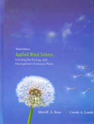 APPLIED WEED SCIENCE. INCLUDING THE ECOLOGY AND MANAGEMENT OF INVASIVE PLANTS 1