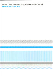 PETIT TRACTAT DEL DECREIXEMENT SERÈ 1