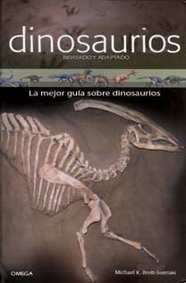 DINOSAURIOS. LA GUÍA IMPRESCINDIBLE PARA COMPRENDER A LOS DINOSAURIOS  1
