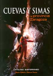 CUEVAS Y SIMAS DE LA PROVINCIA DE ZARAGOZA 1