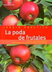 JARDÍN PRÁCTICO. LA PODA DE FRUTALES 1