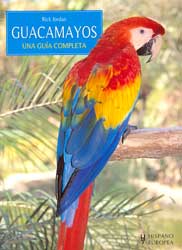 GUACAMAYOS. UNA GUÍA COMPLETA 1
