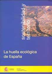 SOSTENIBILIDAD Y TERRITORIO. LA HUELLA ECOLÓGICA DE ESPAÑA 1