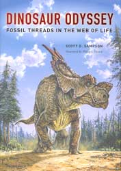 DINOSAUR ODYSSEY. FOSSIL THREADS IN THE WEB OF LIFE 1