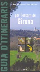 GUIA D'ITINERARIS PER L'ENTORN DE GIRONA 1