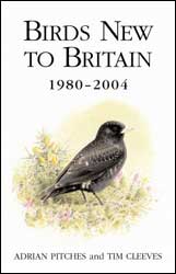 BIRDS NEW TO BRITAIN 1980-2004 1