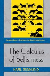 THE CALCULUS OF SELFISHNESS 1
