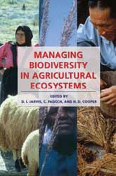 MANAGING BIODIVERSITY IN AGRICULTURAL ECOSYSTEMS 1