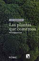 LAS PLANTAS QUE COMEMOS 1
