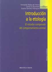 INTRODUCCIÓN A LA ETOLOGÍA. EL ESTUDIO DEL COMPORTAMIENTO ANIMAL 1