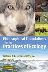 PHILOSOPHICAL FOUNDATIONS FOR THE PRACTICE OF ECOLOGY 1