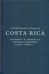 A FIELD GUIDE TO PLANTS OF COSTA RICA 1