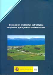 EVALUACIÓN AMBIENTAL ESTRATÉGICA DE PLANES Y PROGRAMAS DE TRANSPORTE 1
