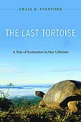 THE LAST TORTOISE. A TALE OF EXTINCTION IN OUR LIFETIME 1