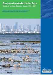 STATUS OF WATERBIRDS IN ASIA. RESULTS OF THE ASIAN WATERBIRD CENSUS  1987 - 2007 1