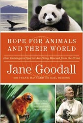 HOPE FOR ANIMALS AND THEIR WORLD: HOW ENDANGERED SPECIES ARE RESCUED FROM THE BRINK 1