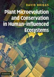 PLANT MICROEVOLUTION AND CONSERVATION IN HUMAN-INFLUENCED ECOSYSTEMS 1