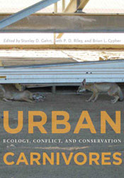 URBAN CARNIVORES. ECOLOGY, CONFLICT, AND CONSERVATION 1