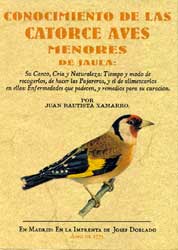 CONOCIMIENTO DE LAS CATORCE AVES MENORES DE JAULA: SU CANTO, CRÍA Y NATURALEZA. 1