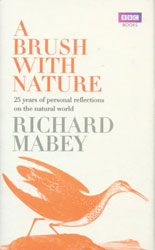 A BRUSH WITH NATURE. 25 YEARS OF PERSONAL REFLECTIONS ON NATURE 1