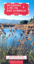 EXCURSIONS A PEU PEL BAIX LLOBREGAT. 20 ITINERARIS 1