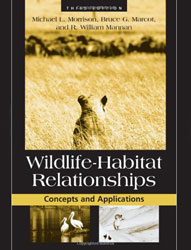 WILDLIFE-HABITAT RELATIONSHIPS: CONCEPTS AND APPLICATIONS 3RD EDITION 1