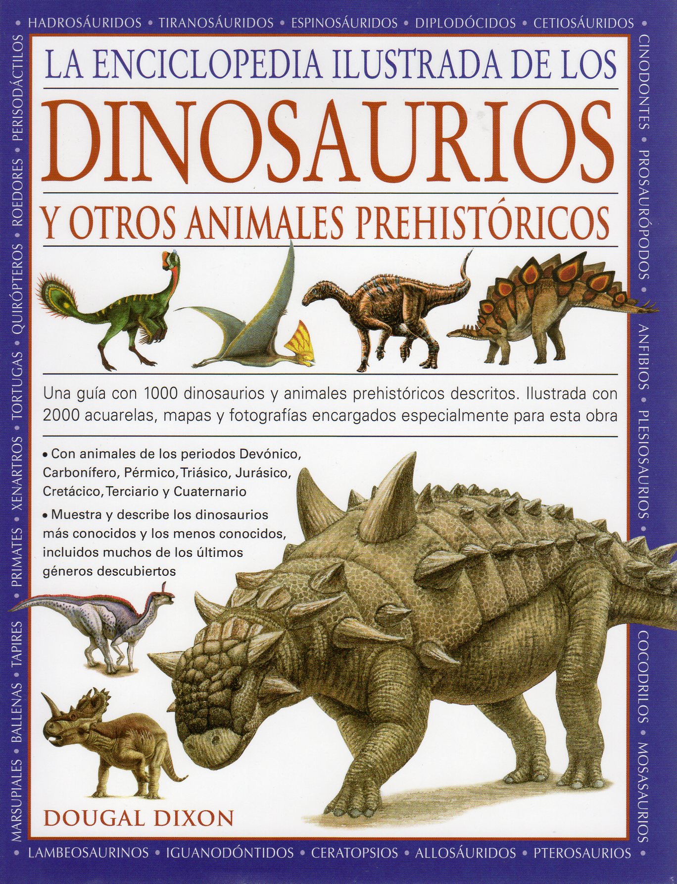 LA ENCICLOPEDIA ILUSTRADA DE LOS DINOSAURIOS Y OTROS ANIMALES PREHISTÓRICOS 1