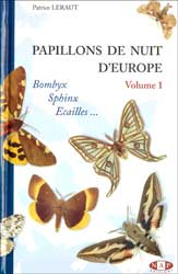 PAPILLONS DE NUIT D'EUROPE VOLUME 1, BOMBYX, SPHINX, ECAILLES 1