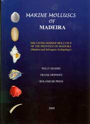 MARINE MOLLUSCS OF MADEIRA. THE LIVING MARINE MOLLUSCS OF THE PROVINCE OF MADEIRA (MADEIRA AND SELVAGENS ARCHIPELAGO) 1