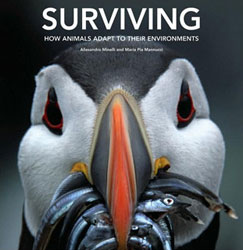 SURVIVING. HOW ANIMALS ADAPT TO THEIR ENVIRONMENTS 1