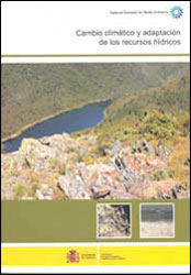 CAMBIO CLIMÁTICO Y ADAPTACIÓN DE LOS RECURSOS HÍDRICOS 1