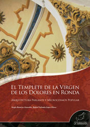 EL TEMPLETE DE LA VIRGEN DE LOS DOLORES EN RONDA 1