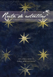 RUTA DE ESTRELLAS. EL CAMINO DE SANTIAGO EN ARAGÓN  2