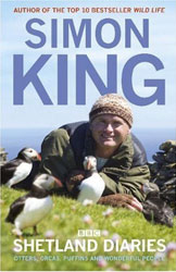 SHETLAND DIARIES. OTTERS, ORCAS, PUFFINS AND WONDERFUL PEOPLE 1