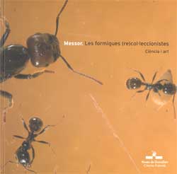 MESSOR. LES FORMIGUES (RE)COL.LECCIONISTES 1