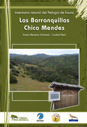 INVENTARIO NATURAL DEL REFUGIO DE FAUNA LOS BARRANQUILLOS CHICO MENDES SIERRA MORENA ORIENTAL- CIUDAD REAL 1
