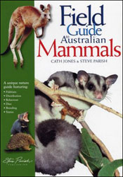 A FIELD GUIDE TO AUSTRALIAN MAMMALS 1