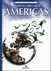IMPORTANT BIRD AREAS OF THE AMERICAS: PRIORITY SITES FOR BIODIVERSITY CONSERVATION 1